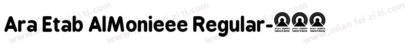 Ara Etab AlMonieee Regular字体转换